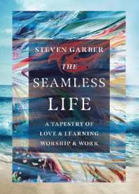 The Seamless Life - a Tapestry of Love and Learning, Worship and Work