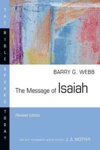The Message of Isaiah (The Bible Speaks Today Series) （Revised, Revised）