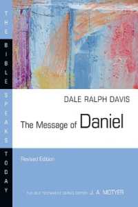 The Message of Daniel (The Bible Speaks Today Series) （Revised, Revised）