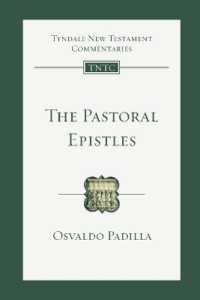 The Pastoral Epistles : An Introduction and Commentary (Tyndale New Testament Commentaries)