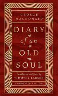 Diary of an Old Soul : Annotated Edition