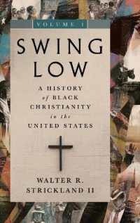 Swing Low, volume 1 : A History of Black Christianity in the United States (Swing Low Set)