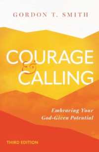 Courage and Calling : Embracing Your God-Given Potential （Revised, Third）