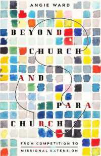 Beyond Church and Parachurch : From Competition to Missional Extension