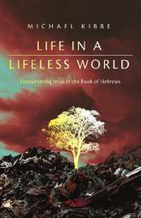Life in a Lifeless World : Encountering Jesus in the Book of Hebrews