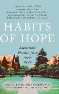 Habits of Hope : Educational Practices for a Weary World