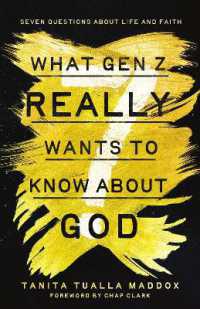 What Gen Z Really Wants to Know about God : Seven Questions about Life and Faith