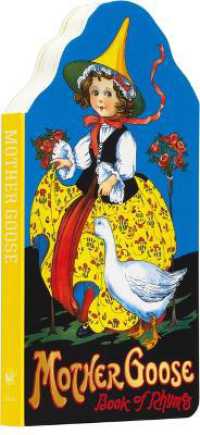 Mother Goose (Children's Die-cut Board Book) （Board Book）