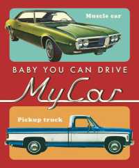 Baby, You Can Drive My Car (Series Name Music Legends and Learning for Kids) -- Board book