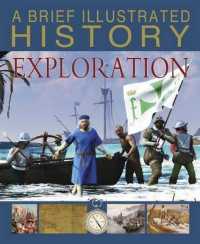 A Brief Illustrated History of Exploration (Fact Finders)