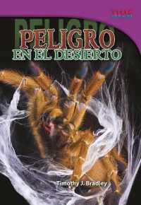 Peligro en el desierto /Danger in the Desert (Time for Kids)
