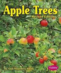 Apple Trees (Plants: Life Cycles) （Revised）