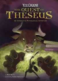 The Quest of Theseus : An Interactive Mythological Adventure (You Choose: Ancient Greek Myths)