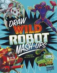 Draw Wild Robot Mash-Ups (Edge Books)
