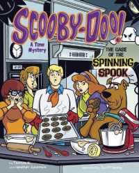 Scooby-Doo! a Time Mystery : The Case of the Spinning Spook (Solve It with Scooby-doo!: Math)