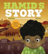 Hamid's Story : A Real-Life Account of His Journey from Eritrea (Seeking Refuge)