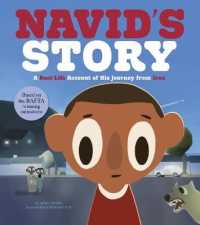 Navid's Story : A Real-Life Account of His Journey from Iran (Seeking Refuge)