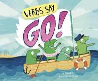 Word Adventures Parts of Speech Verbs Say 'Go'
