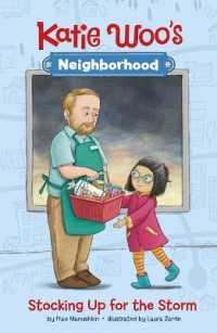 Stocking Up for the Storm (Katie Woo's Neighborhood)