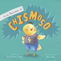 Luis Barros， El Chismoso (Pasito a Pasito)