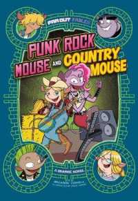 Punk Rock Mouse and Country Mouse : A Graphic Novel (Far Out Fables)