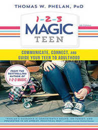 1-2-3 Magic Teen : Communicate, Connect, and Guide Your Teen to Adulthood （Unabridged）