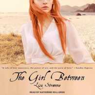 The Girl between (8-Volume Set) （Unabridged）