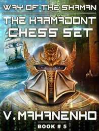 The Karmadont Chess Set (Way of the Shaman) （Unabridged）