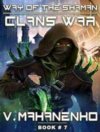 Clans War (Way of the Shaman) （Unabridged）