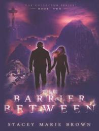 The Barrier between (Collector) （Unabridged）