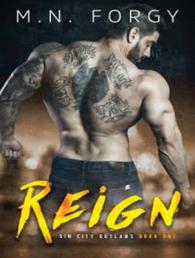 Reign (Sin City Outlaws) （Unabridged）