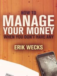 How to Manage Your Money When You Dont Have Any (4-Volume Set) （2 UNA）