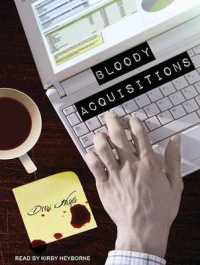 Bloody Acquisitions (Fred, the Vampire Accountant) （Unabridged）