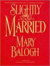 Slightly Married (Bedwyn Saga) （Unabridged）