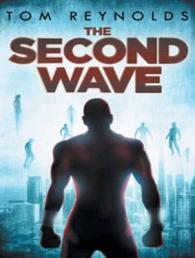 The Second Wave (Meta Superhero) （Unabridged）