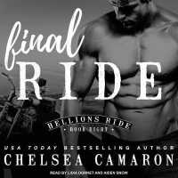 Final Ride (Hellions Ride) （Unabridged）