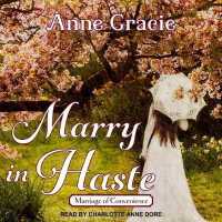 Marry in Haste (10-Volume Set) (Marriage of Convenience) （Unabridged）