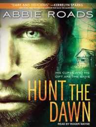 Hunt the Dawn (Fatal Dreams) （Unabridged）