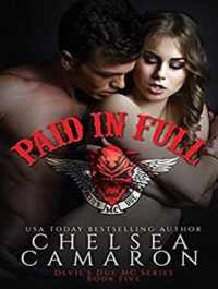 Paid in Full (Devil's Due Mc) （Unabridged）