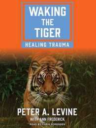 Waking the Tiger (7-Volume Set) : Healing Trauma （1 UNA）