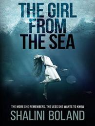 The Girl from the Sea (6-Volume Set) : The More She Remembers, the Less She Wants to Know （Unabridged）