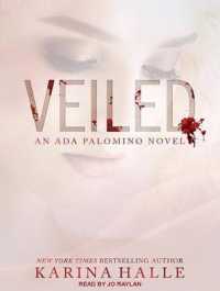 Veiled （Unabridged）