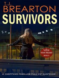 Survivors (Titan Trilogy) （Unabridged）