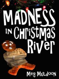 Madness in Christmas River (Christmas River Cozy) （Unabridged）