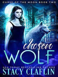 Chosen Wolf (Curse of the Moon) （Unabridged）