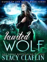 Hunted Wolf (Curse of the Moon) （Unabridged）