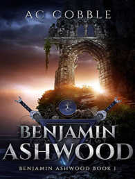 Benjamin Ashwood (Benjamin Ashwood) （Unabridged）