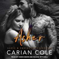 Asher (Ashes & Embers) （Unabridged）