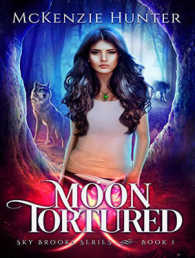 Moon Tortured (Sky Brooks) （Unabridged）