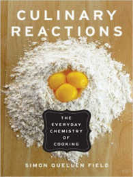 Culinary Reactions (4-Volume Set) : The Everyday Chemistry of Cooking （Unabridged）